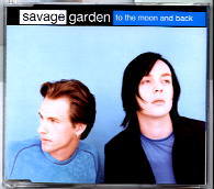 Savage Garden - To The Moon & Back